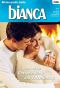 [Bianca 1661] • Entscheidung am Valentinstag